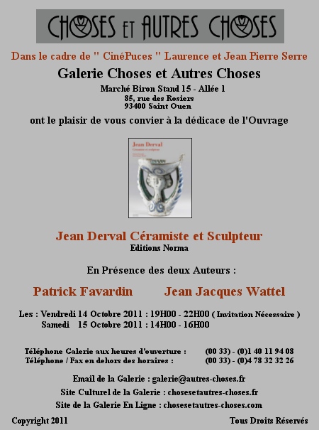 Dédicace Jean Derval Céramiste et Sculpteur